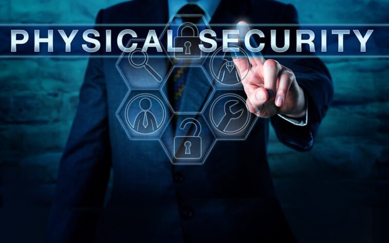 Importance of Physical Security