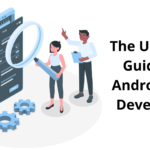 Ultimate Android Guide
