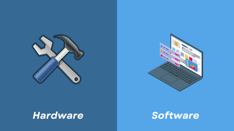 Software vs. Hardware